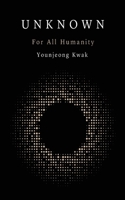 Unknown: For all humanity 1649692919 Book Cover