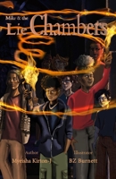 Mike & The Lie Chambers B0F8FZMN7F Book Cover