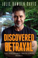 Discovered Betrayal 1734501235 Book Cover