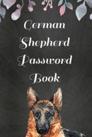 German Shepherd Password Book with Tabs: (Large Print) With Funny "What My German Shepherd Might Say If It Could Talk" Quotes on Random Pages 1713164361 Book Cover