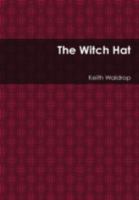 The Witch Hat 1312092319 Book Cover