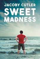 Sweet Madness 1640965483 Book Cover