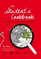Student's Cookbook: An Illustrated Guide to Everyday Essentials 0762778962 Book Cover