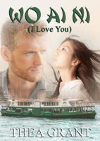 Wo AI Ni: (I Love You) 0997175273 Book Cover