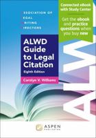 ALWD Guide to Legal Citation: [Connected eBook with Study Center] B0GY8ZF2WH Book Cover