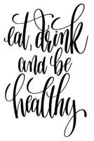Eat Drink And Be Healthy: 6x9 College Ruled Line Paper 150 Pages 1072624214 Book Cover