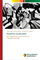 Espelhos quebrados 613962312X Book Cover