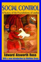 Social Control: A Survey of the Foundations of Order 1015463134 Book Cover