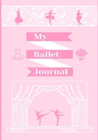 My Ballet Journal 1922664308 Book Cover