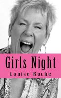 Girls Night: a play with music known in the USA as Girls Night The Musical 1539890074 Book Cover
