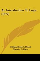 An Introduction To Logic (1877) (Legacy Reprints) 1104013975 Book Cover
