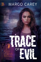 Trace of Evil 1957228520 Book Cover