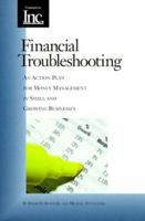 Financial Troubleshooting: An Action Plan for Money Management in Small and Growing Business 0936894377 Book Cover