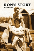 Ron's Story 1291331271 Book Cover