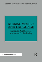 Working Memory and Language: Essays in Cognitive Psychology 0863772897 Book Cover
