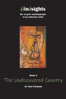 The Undiscovered Country: book two in the Hindsights series (2) 1782227768 Book Cover
