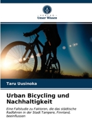 Urban Bicycling und Nachhaltigkeit 620275365X Book Cover