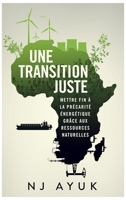 Une Transtion Juste: Abolir la précarité énergétique avec un mix énergétique 1641467843 Book Cover