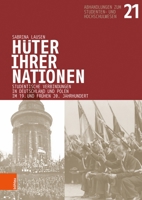 Huter Ihrer Nationen: Studentische Verbindungen in Deutschland Und Polen Im 19. Und Fruhen 20. Jahrhundert 3412517771 Book Cover