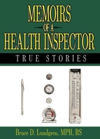 Memoirs of a Health Inspector: True Stories B0F9Y9GBWP Book Cover