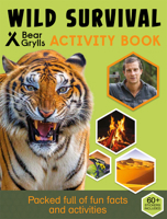 Wild Survival (Bear Grylls Activity Book) 1610677595 Book Cover