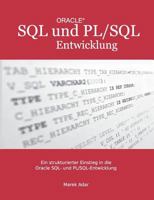 Ein strukturierter Einstieg in die Oracle SQL und PL/SQL-Entwicklung 3848258234 Book Cover