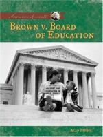 Brown V. Board of Education 1591977258 Book Cover