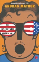 The Inscrutable Americans 8129129809 Book Cover