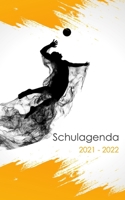 Schulagenda 2021 - 2022: Studentenplaner für die Schule, Universität, oder Ausbildung | Täglich und wöchentlich September 2021 bis Juli 2022 |260 Organisationsseiten 1 Tag pro Seite null Book Cover