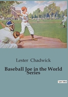 Baseball Joe in the World Series B0CFWXT6Z2 Book Cover