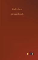 Sir Isaac Brock 1985265559 Book Cover