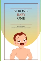 Strong Baby One B0CJ2WBYXH Book Cover