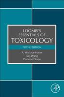 Loomis's Essentials of Toxicology 0128159219 Book Cover