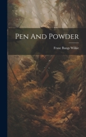 Pen And Powder 1021366331 Book Cover