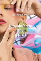 Descubriendo Eiden (LGBT) (Spanish Edition) B0CN4W7BFP Book Cover