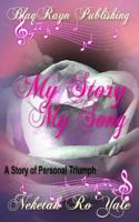 My Story, My Song 1497430852 Book Cover