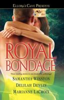 Royal Bondage: Ellora's Cave 141657722X Book Cover