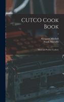 CUTCO Cook Book: Meat and Poultry Cookery; 1 1013450779 Book Cover