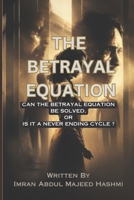 The Betrayal Equation B0C1JK8718 Book Cover