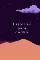 Histórias para dormir (Portuguese Edition) B0CPB91XV9 Book Cover