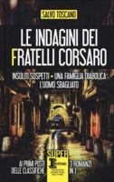 Le indagini dei fratelli Corsaro: Insoliti sospetti-Una famiglia diabolica-L'uomo sbagliato 8822729145 Book Cover