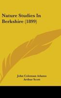 Nature Studies in Berkshire 1241123500 Book Cover