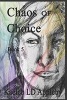 Chaos of Choice: When Darkness Falls B0CRBGYQ3G Book Cover