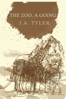 The Zoo, a Going 1936873656 Book Cover