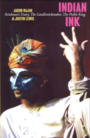 Indian Ink: Krishnan's Dairy, The Candlestickmaker, The Pickle King 0864734972 Book Cover