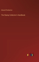 The Stamp Collector's Handbook 1017836752 Book Cover