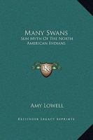 Many Swans: Sun Myth Of The North 1419132490 Book Cover