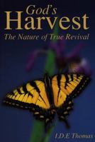 God's Harvest: the Nature of True Revival 1850491267 Book Cover