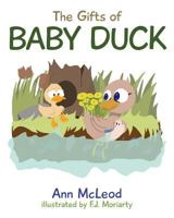 The Gifts of Baby Duck 1773702599 Book Cover