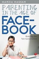 Parenting in the Age of Facebook 8129137739 Book Cover